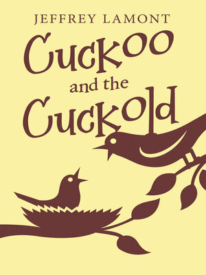 cover image of Cuckoo and the Cuckold